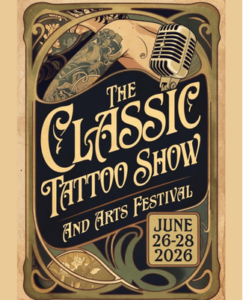The Classic Tattoo Show and Arts Festival (2026)